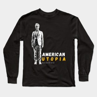 American utopia Long Sleeve T-Shirt